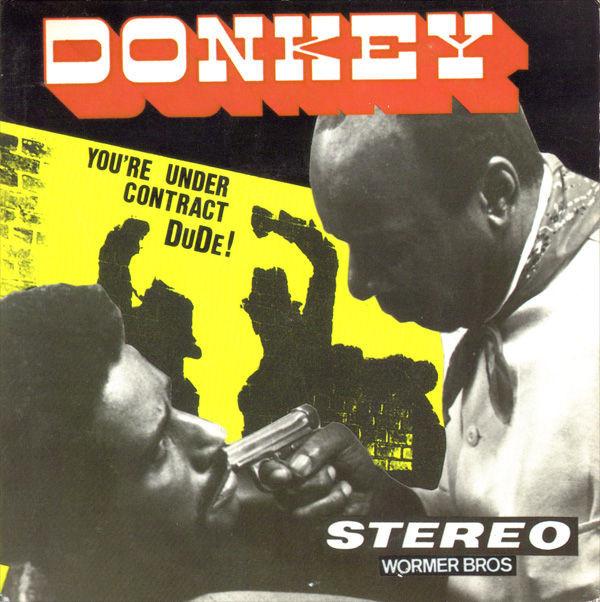 Donkey You`re Under Contract Dude!, 2x7, (Very Good Plus (VG+))