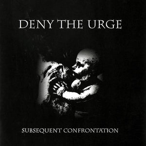 Deny The Urge Subsequent Confrontation, CD, Album, (Near Mint (NM or M-))