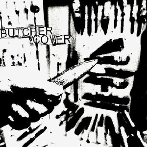 Butcher Cover Butcher Cover, 7, W/Lbl, (Very Good Plus (VG+))