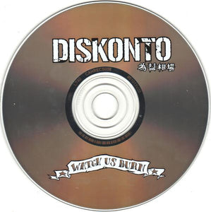 Diskonto Watch Us Burn, CD, Album, (Very Good Plus (VG+))