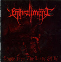 Load image into Gallery viewer, Enthrallment People From The Lands Of Vit, CD, Album, (Near Mint (NM or M-))