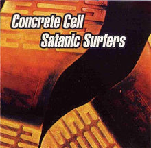 Load image into Gallery viewer, Concrete Cell / Satanic Surfers Concrete Cell / Satanic Surfers, CD, (Very Good Plus (VG+))