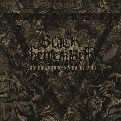 Black September (2) Into The Darkness Into The Void, LP, Album, 180, (Very Good Plus (VG+))