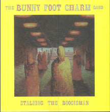 Load image into Gallery viewer, Bunny Foot Charm Stalking The Boogieman, LP, Album, (Near Mint (NM or M-))