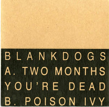 Load image into Gallery viewer, Blank Dogs Two Months, 7, Ltd, Whi, (Very Good Plus (VG+))