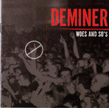 Load image into Gallery viewer, Deminer Woe And So`s, CD, Album, (Mint (M))